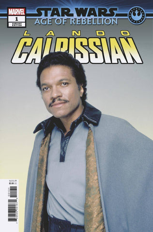 Star Wars Age of Rebellion Lando Calrissian #1 1/10 Billy Dee Williams Movie Photo Variant (Marvel, 2019)