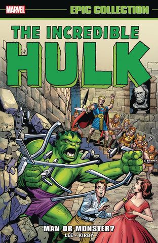 Incredible Hulk Epic Collection: Man Or Monster? [New Printing 2]