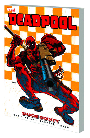 Deadpool TP Vol 07 Space Oddity