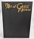 The Art of Greg Horn Vol 1 HC w/DJ (Image, 2004) - First Printing - Signed - COA - Vintage