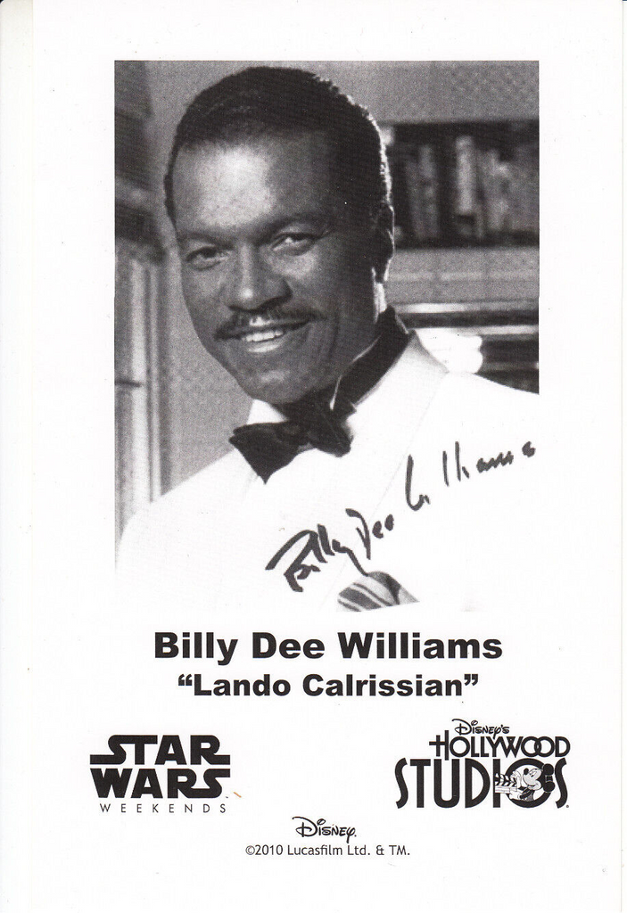 Disney's Star Wars Weekends 2010 Billy Dee Williams Pre-Print Signed Photo - Lando Calrissian