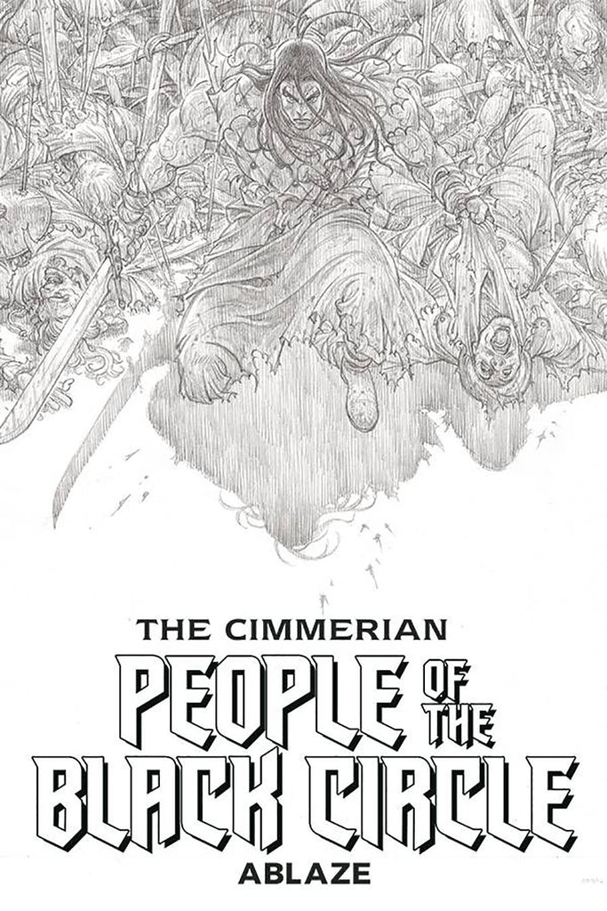 The Cimmerian People of the Black Circle #1 1/20 Black & White Artist Proof Edition
