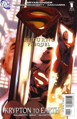Superman Returns Prequel (Vol 1 2006) #1 CVR A