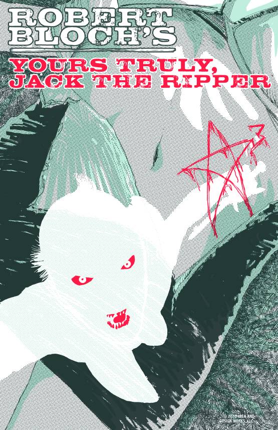 Yours Truly, Jack the Ripper (Vol 1 2010) #2 CVR A
