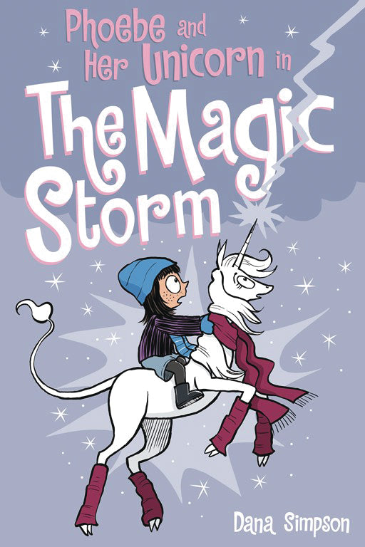 Phoebe & Her Unicorn GN Vol 06 Magic Storm