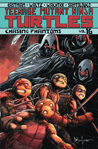 TMNT Ongoing TP Vol 16 Chasing Phantoms