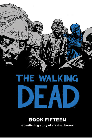 Walking Dead HC Vol 15