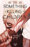 Something Is Killing Children TP Vol 01 Discover Now