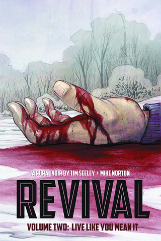 Revival TP Vol 02 Live Like You Mean It