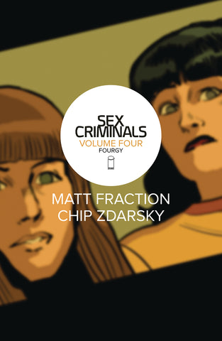 Sex Criminals TP Vol 04 Fourgy