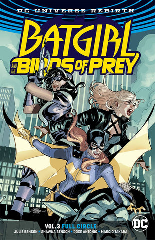 Batgirl & The Birds Of Prey TP Vol 03 Full Circle Rebirth